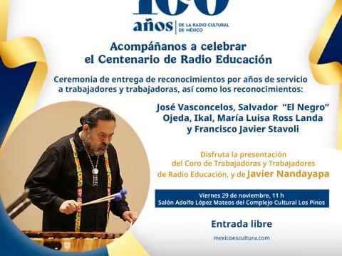 Imagen para Ceremonia por el Centenario de Radio Educación
